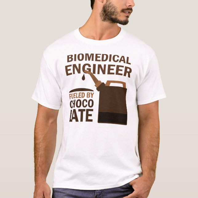 Rolig) choklad för Biomedicalingenjör ( T-shirt (Framsida)