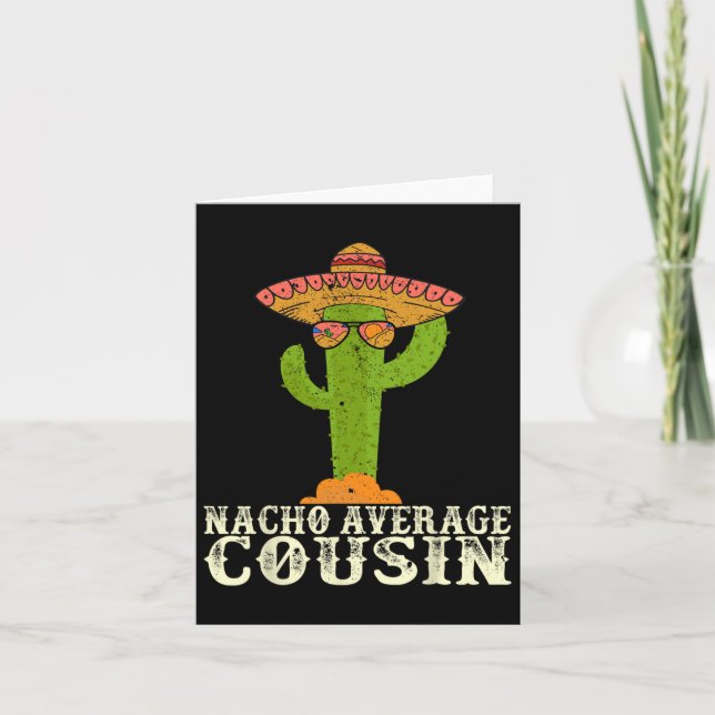 Rolig Cinco De Mayo Fiesta Meme Citat Nacho Avera Kort (Framsida)