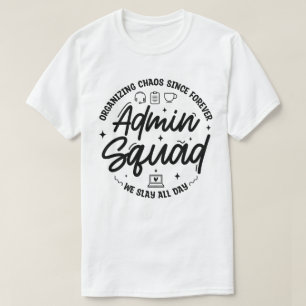 Rolig Citat Admin Prof Dag Team Organiserar Kaos T Shirt