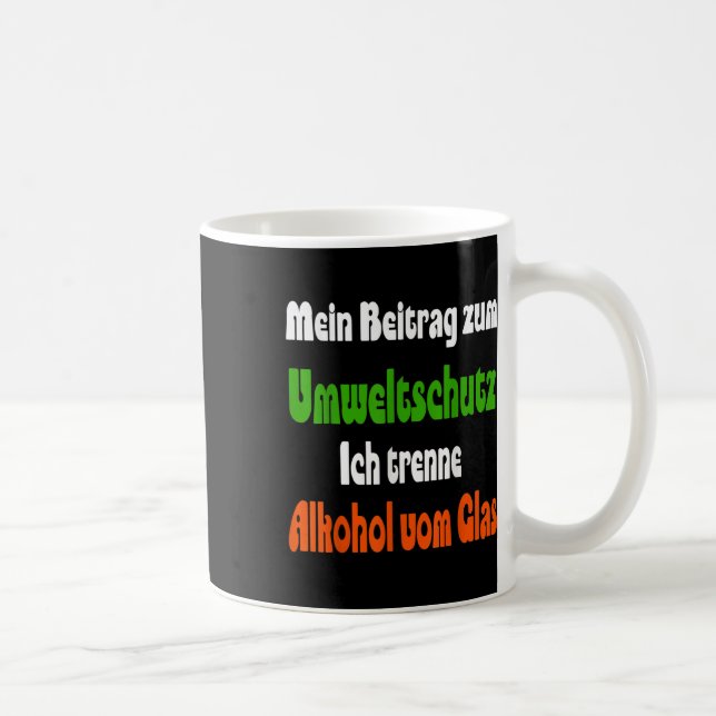 Rolig Citat För Miljöskydd, Alkohol Kaffemugg (Höger)