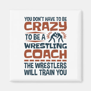 Rolig Citat Från Galen Wrestlingtränare Magnet