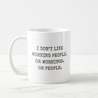 Rolig Citat Morgonperson Mugg