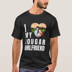 Rolig Citat Om Att Datera En Äldre Kärlek – Cougar T Shirt
