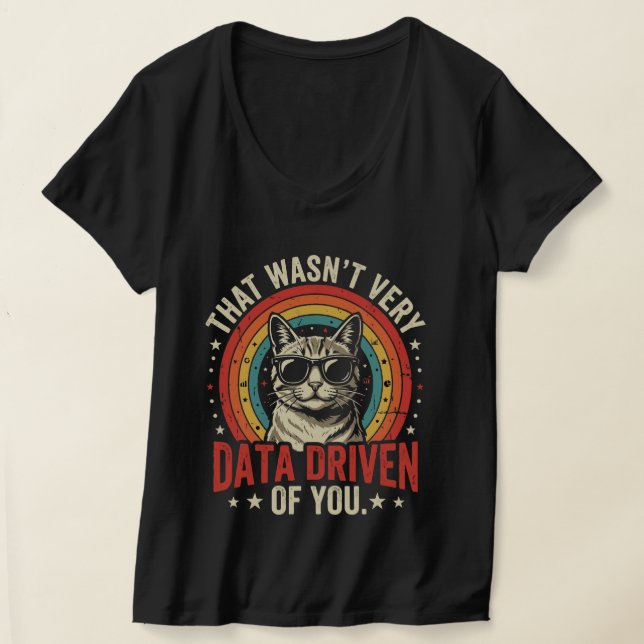 Rolig Citat om Dataanalytiker Som Inte Var Mycket  T Shirt (Laydown)