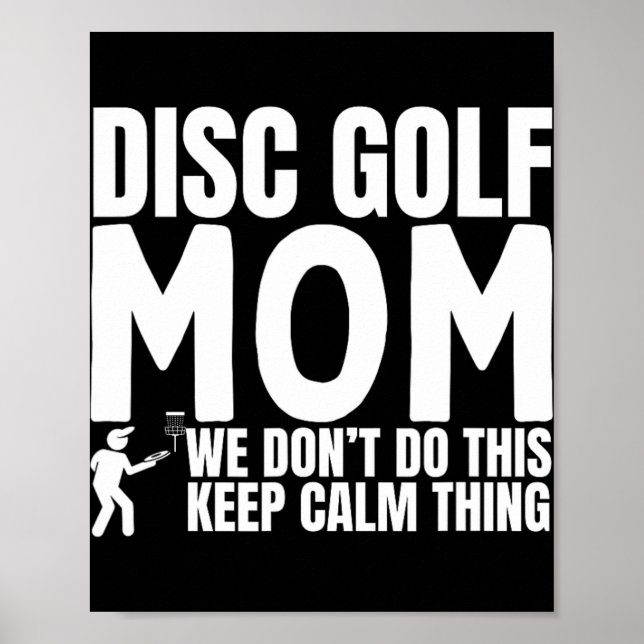 Rolig Citat om Discgolf för Mamma Poster (Framsidan)
