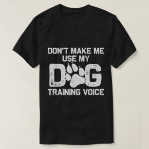 Rolig Citat om Hundträning T Shirt