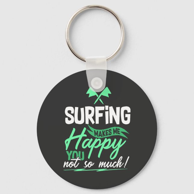 Rolig Citat om Surfning  Nyckelring (Framsida)