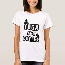 Rolig Citat om Yoga och Kaffe för Välbefinnande T Shirt