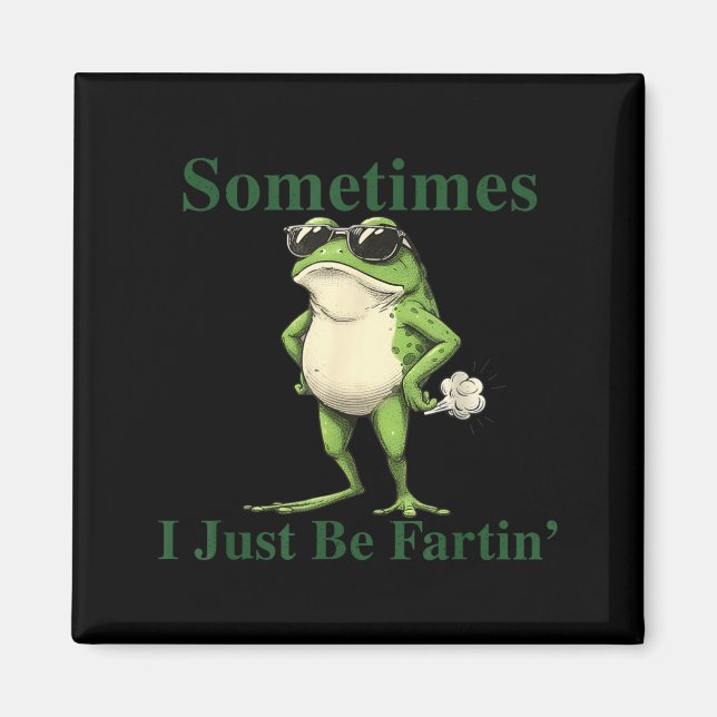 Rolig Cool Groda Grafik Ibland Är Jag Bara Fjärtar Magnet (Framsidan)