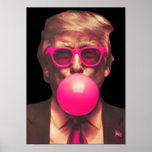 Rolig Cool Trump Bubble Tuggummi Rosa Poster