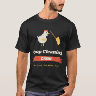 Rolig Coop Rengöringsbesättning Kyckling Kooperati T Shirt