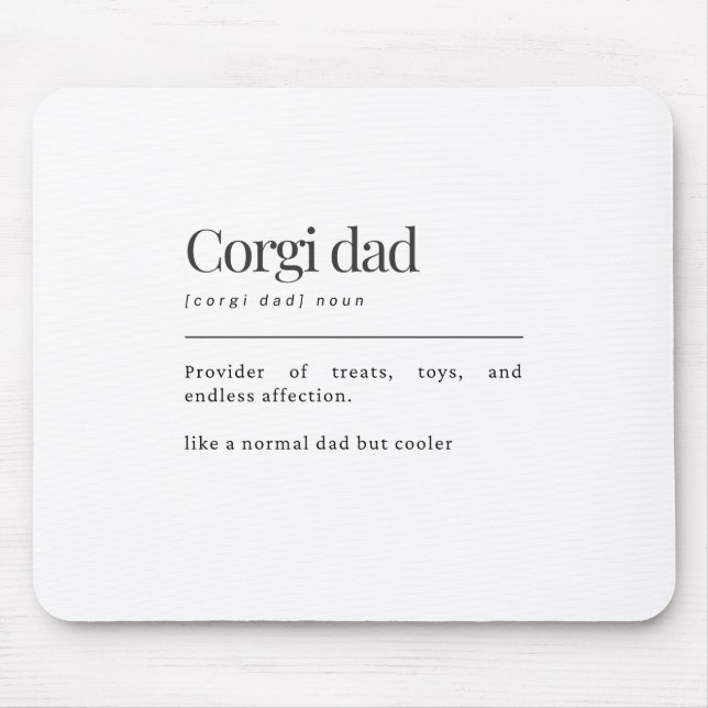 Rolig Corgi-definition Corgi Pappa Födelsedagspres Musmatta (Framsidan)