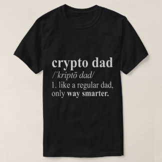 Rolig Crypto Pappa Definition Konst T Shirt