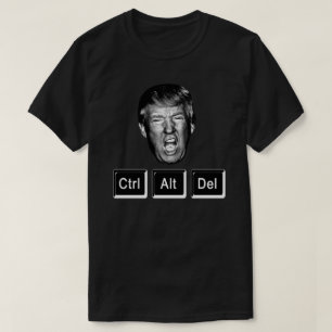 Rolig CTRL ALT DEL Starta om Trump - Anti Trump Tee Shirt