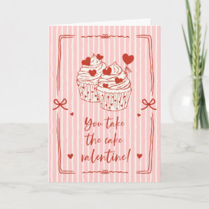 Rolig Cupcake-puns-valentin Du tar kakan Helgkort