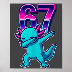 Rolig Dabbig Axolotl 67 Meme Retro 80-tals Flickor Poster