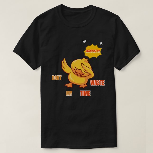 Rolig Dabbing-Anka T-Shirt | Sarksatisk Citat (Design framsida)