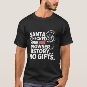Rolig Dabbing Tomte Såg Din Sökhistorik Meme C T Shirt