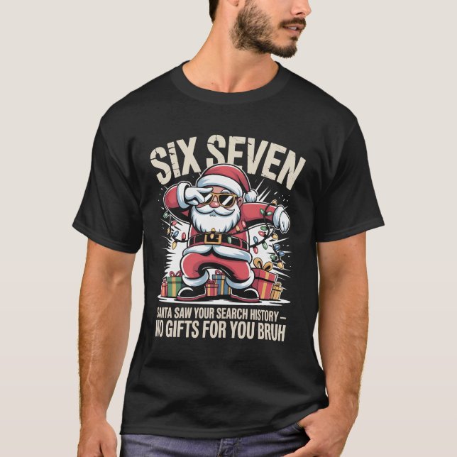 Rolig Dabbing Tomte Såg Din Sökhistorik Meme C T Shirt (Framsida)