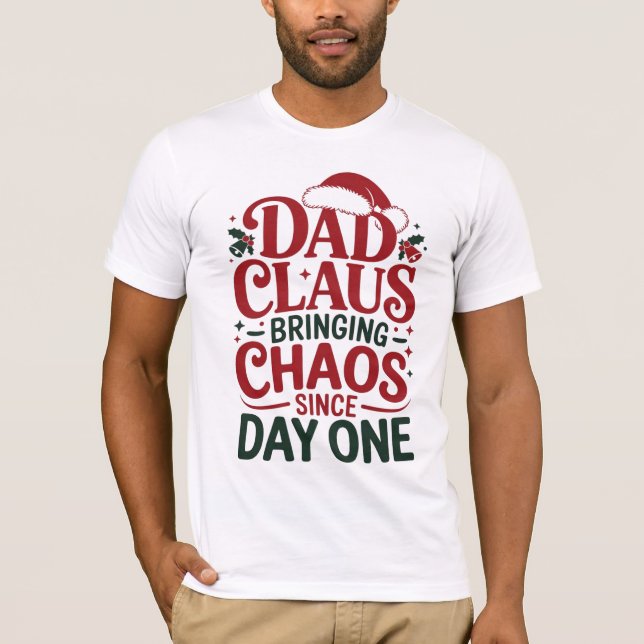 Rolig Dad Claus juldesign T Shirt (Framsida)
