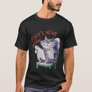 Rolig "Dagens Nyheter Fortfarande Dumma" Sarksasti T Shirt
