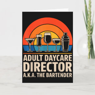 Rolig dagisdirektör för vuxna aka bartendern Hum Kort