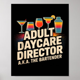 Rolig dagisdirektör för vuxna aka bartendern Hum Poster