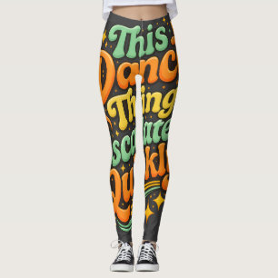 Rolig dans eskalerade snabbt festhumor leggings