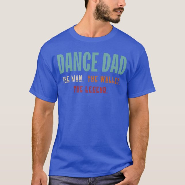 Rolig dans Pappa dansar Legend dansar Fa T Shirt (Framsida)