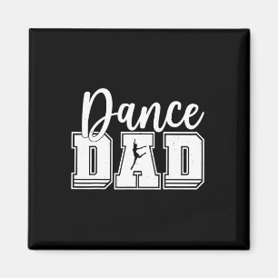 Rolig Dans Pappa Stolt Dansare Dansar Fars Dag M Magnet