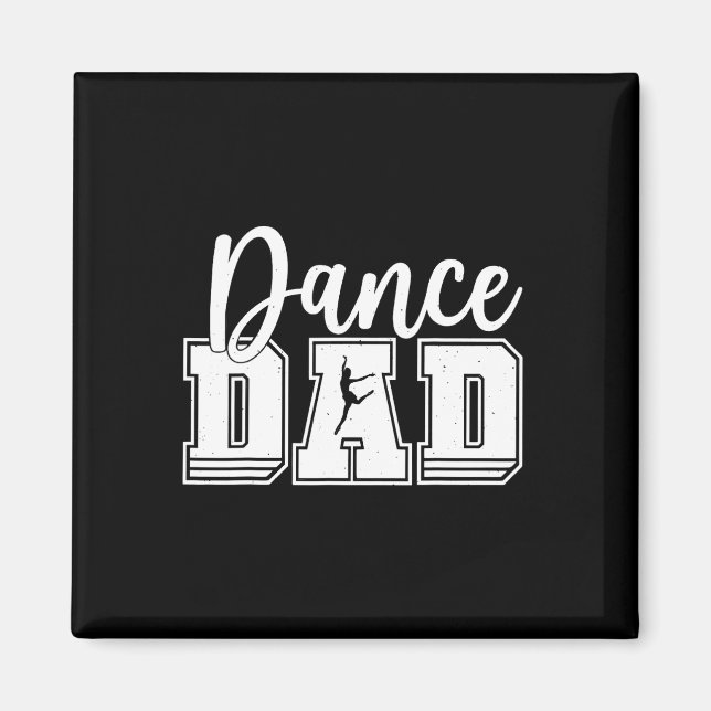 Rolig Dans Pappa Stolt Dansare Dansar Fars Dag M Magnet (Framsidan)