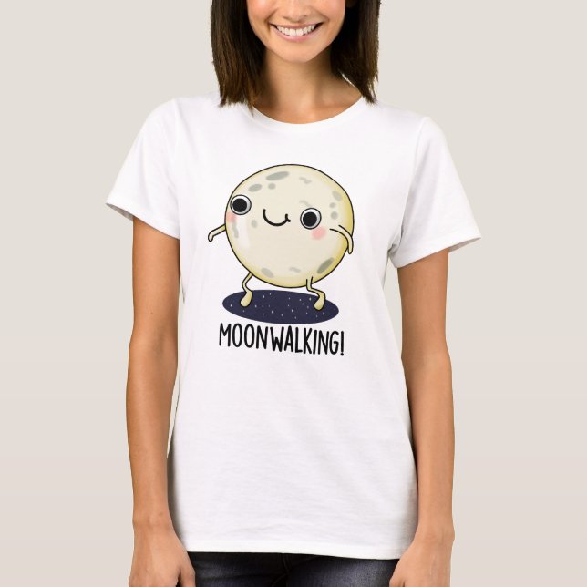 Rolig dansskämt med månvandring  t shirt (Framsida)