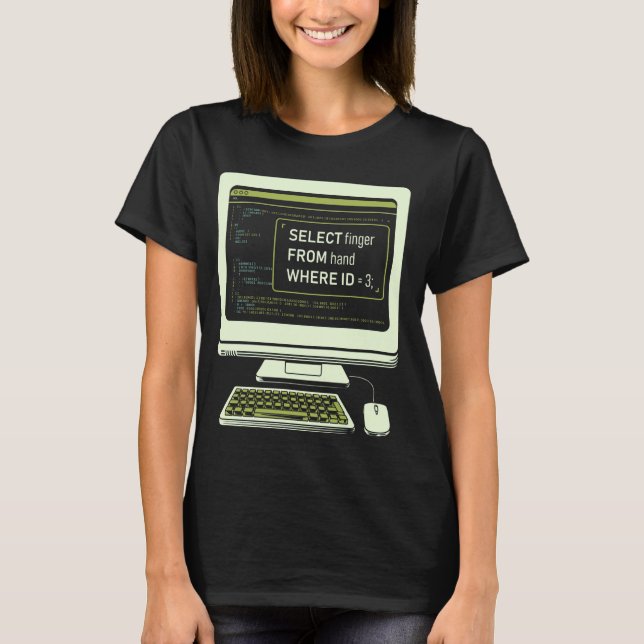 Rolig databas SQL-fråga datorkod för databas T Shirt (Framsida)