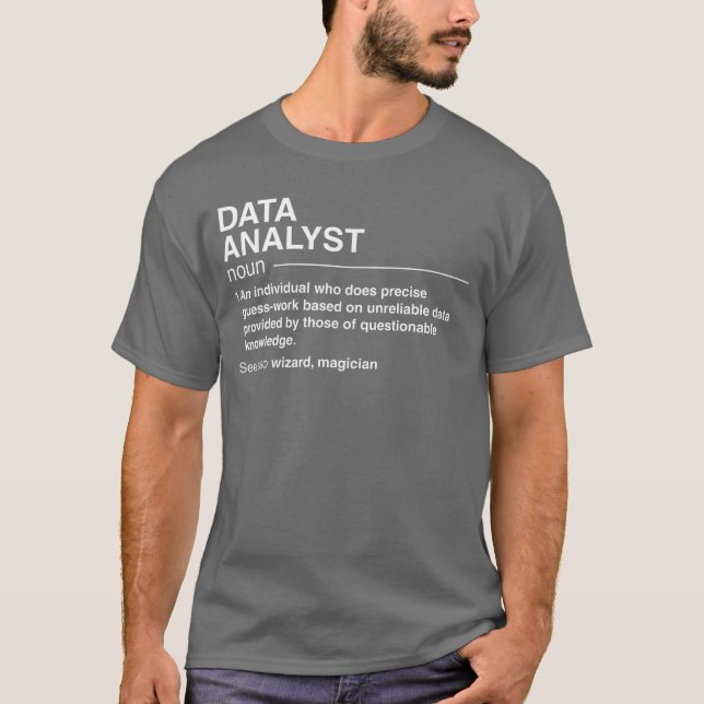 Rolig datalanalysator definition Data Scientist Li T Shirt (Framsida)