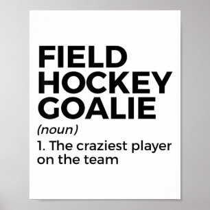 Rolig Definition För Landhockey Målvakt Män Kvinno Poster