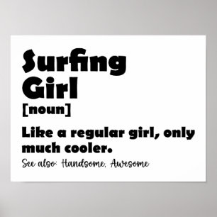 Rolig Definition För Surfande Tjej Surfare Kvinnor Poster