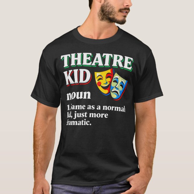 Rolig Definition Teaterbarn T Shirt (Framsida)
