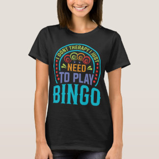 Rolig design för bingofanatiker – present till bin t shirt