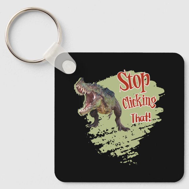 Rolig Dinosaur Stopp Klicka Nyckelring (Framsida)