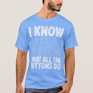 Rolig DJ för män kvinnor musikproducent danälskare T Shirt