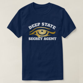 Rolig "djupt statlig hemlig agent ", tee shirt