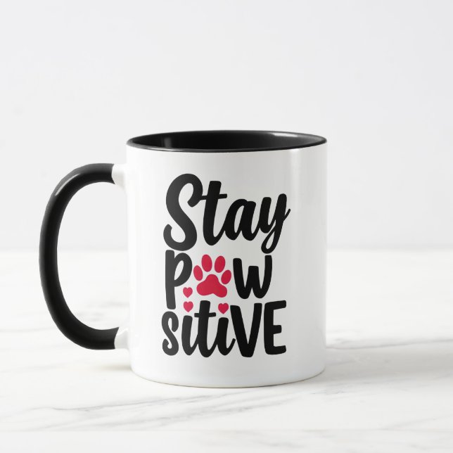 Rolig Djur Stay Pawsitive Typografi Mugg (Vänster)