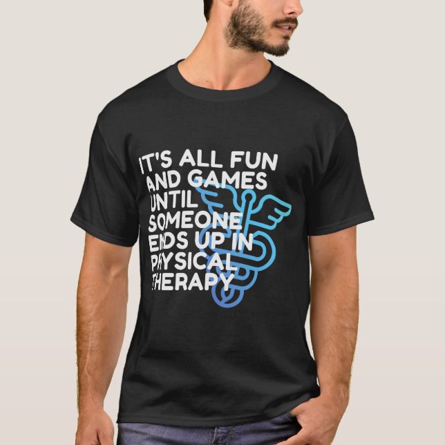 Rolig doktor av fysioterapi, PT, DPT T Shirt (Framsida)