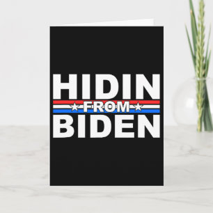 Rolig Dölj För Biden - Anti Joe - Trump Kort