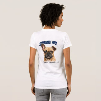 Rolig Domande Dig Fransk Bulldog - Söt Frenchie T Shirt