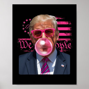 Rolig Donald Trump Bubble Tuggummi Rosa 4:e Juli A Poster