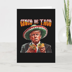 Rolig Donald Trump Cinco De Mayo - Rolig Trump Cin Kort