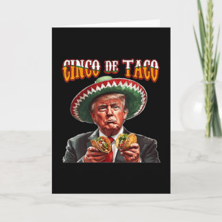 Rolig Donald Trump Cinco De Mayo - Rolig Trump Cin Kort