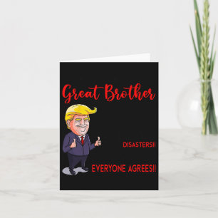 Rolig Donald Trump Du är en riktigt bra bror Kort