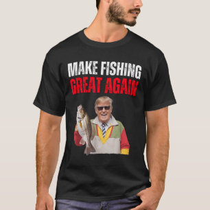 Rolig Donald Trump Gör Fiske Stort Igen Fiskare T Shirt